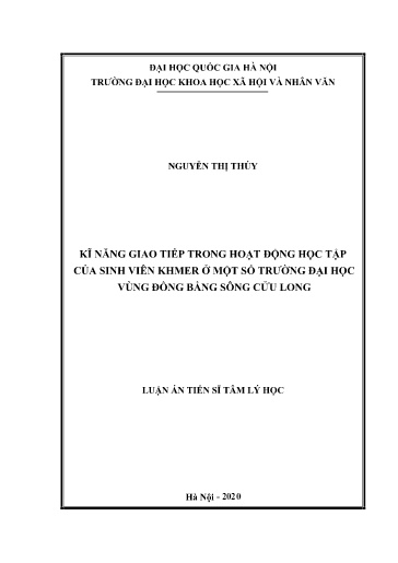 Luận án Kĩ năng giao tiếp trong hoạt động học tập của sinh viên Khmer ở một số Trường đại học vùng Đồng bằng sông Cửu Long
