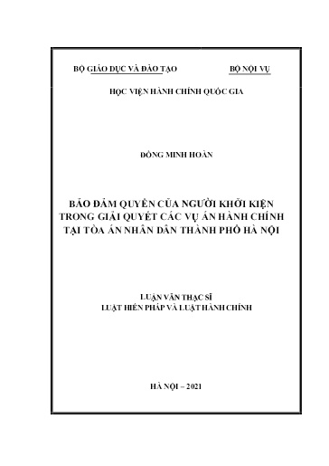 Luận văn Bảo đảm quyền của người khởi kiện trong giải quyết các vụ án Hành chính tại Tòa án nhân dân Thành phố Hà Nội