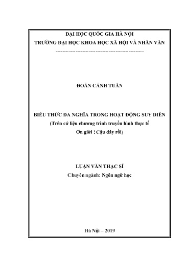 Luận văn Biểu thức đa nghĩa trong hoạt động suy diễn (trên cứ liệu chương trình truyền hình thực tế Ơn giời ! cậu đây rồi)