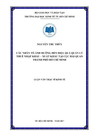 Luận văn Các nhân tố ảnh hưởng đến hiệu quả quản lý thuế nhập khẩu – xuất khẩu tại Cục Hải quan Thành phố Hồ Chí Minh