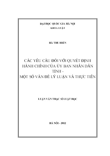 Luận văn Các yêu cầu đối với quyết định hành chính của ủy ban nhân dân tỉnh - Một số vấn đề lý luận và thực tiễn
