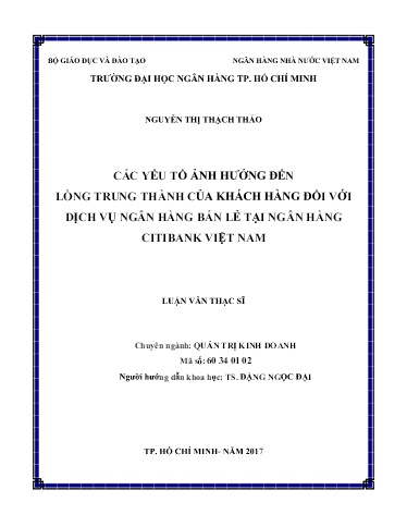 Luận văn Các yếu tố ảnh hưởng đến lòng trung thành của khách hàng đối với dịch vụ Ngân hàng bán lẻ tại Ngân hàng Citibank Việt Nam
