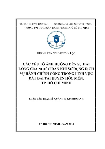 Luận văn Các yếu tố ảnh hưởng đến sự hài lòng của người dân khi sử dụng dịch vụ hành chính công trong lĩnh vực đất đai tại huyện Hóc Môn, TP. Hồ Chí Minh