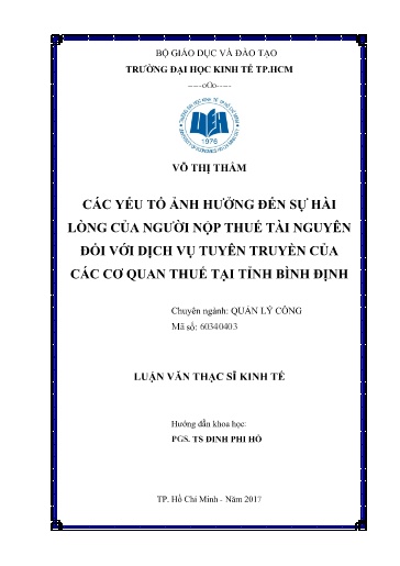 Luận văn Các yếu tố ảnh hưởng đến sự hài lòng của người nộp thuế tài nguyên đối với dịch vụ tuyên truyền của các cơ quan Thuế tại tỉnh Bình Định