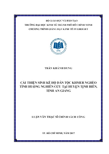 Luận văn Cải thiện sinh kế hộ dân tộc Khmer nghèo tình huống nghiên cứu tại huyện Tịnh Biên, tỉnh An Giang
