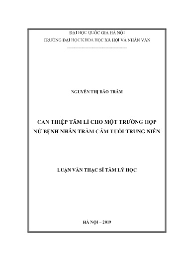 Luận văn Can thiệp tâm lí cho một trường hợp nữ Bệnh nhân Trầm cảm tuổi Trung niên