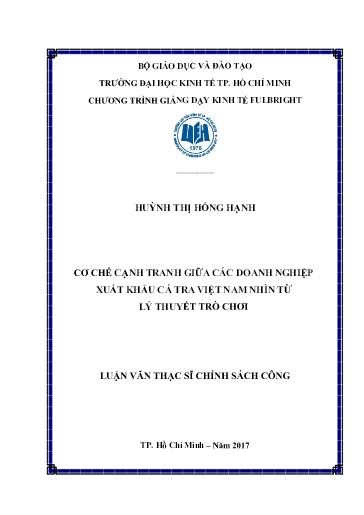 Luận văn Cơ chế cạnh tranh giữa các doanh nghiệp xuất khẩu Cá Tra Việt Nam nhìn từ lý thuyết trò chơi