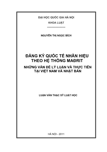 Luận văn Đăng ký quốc tế nhãn hiệu theo hệ thống Mađrit những vấn đề lý luận và thực tiễn tại Việt Nam và Nhật Bản
