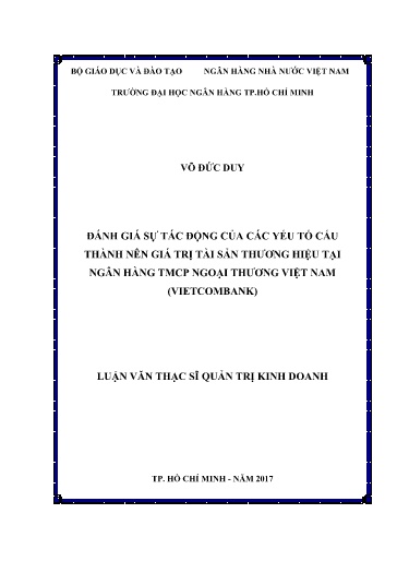 Luận văn Đánh giá sự tác động của các yếu tố cấu thành nên giá trị tài sản thương hiệu tại Ngân hàng TMCP Ngoại thương Việt Nam (Vietcombank)