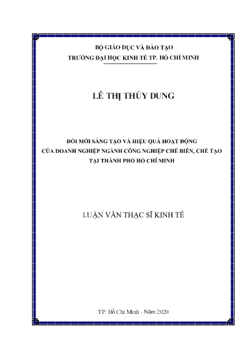 Luận văn Đổi mới sáng tạo và hiệu quả hoạt động của doanh nghiệp ngành công nghiệp chế biến, chế tạo tại Thành phố Hồ Chí Minh