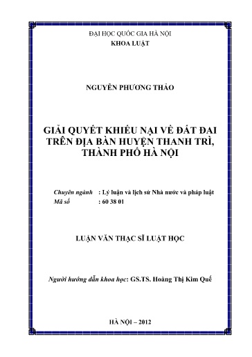 Luận văn Giải quyết khiếu nại về đất đai trên địa bàn huyện Thanh Trì, Thành phố Hà Nội