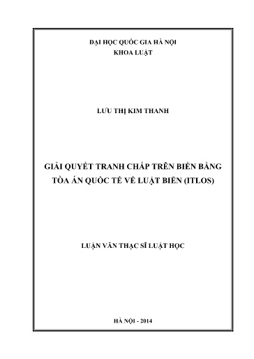 Luận văn Giải quyết tranh chấp trên biển bằng tòa án quốc tế về Luật Biển (Itlos)