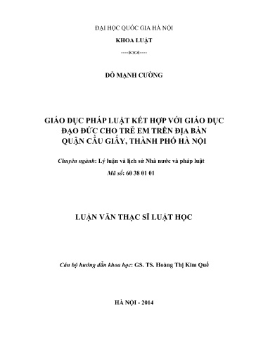 Luận văn Giáo dục pháp luật kết hợp với giáo dục đạo đức cho trẻ em trên địa bàn Quận Cầu Giấy, Thành phố Hà Nội