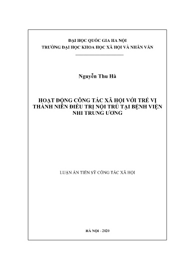 Luận văn Hoạt động công tác xã hội với trẻ vị thành niên điều trị nội trú tại Bệnh viện Nhi trung ương