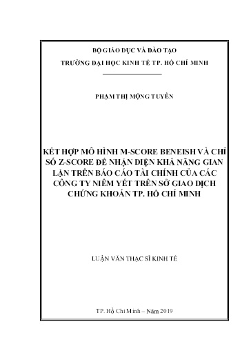 Luận văn Kết hợp mô hình M-Score Beneish và chỉ số Z-Score để nhận diện khả năng gian lận trên Báo cáo tài chính của các công ty niêm yết trên sở giao dịch chứng khoán TP. Hồ Chí Minh