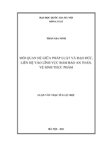 Luận văn Mối quan hệ giữa pháp luật và đạo đức, liên hệ vào lĩnh vực đảm bảo an toàn, vệ sinh thực phẩm
