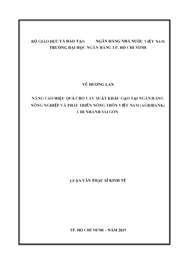 Luận văn Nâng cao hiệu quả cho vay xuất khẩu gạo tại Ngân hàng Nông nghiệp và Phát triển nông thôn Việt Nam (Agribank) chi nhánh Sài Gòn