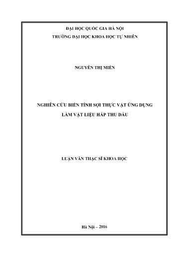 Luận văn Nghiên cứu biến tính sợi thực vật ứng dụng làm vật liệu hấp thu dầu