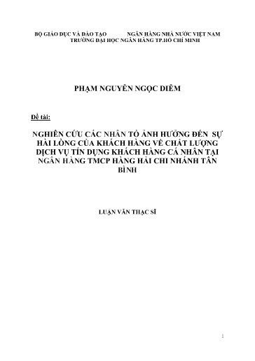 Luận văn Nghiên cứu các nhân tố ảnh hưởng đến sự hài lòng của khách hàng về chất lượng dịch vụ tín dụng khách hàng cá nhân tại Ngân hàng TMCP Hàng Hải chi nhánh Tân Bình