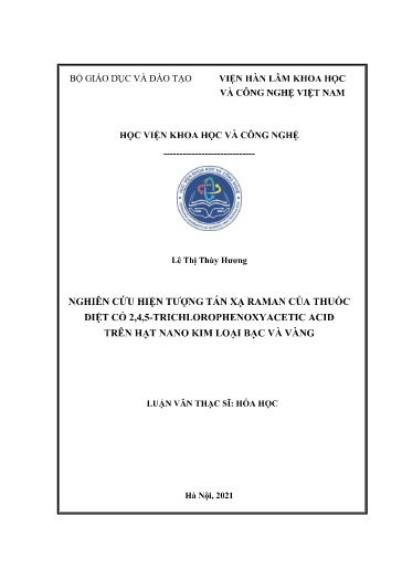 Luận văn Nghiên cứu hiện tượng tán xạ Raman của thuốc diệt cỏ 2,4,5-Trichlorophenoxyacetic Acid trên hạt Nano kim loại Bạc và Vàng