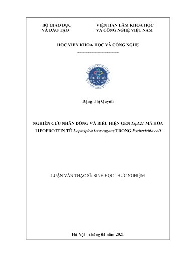 Luận văn Nghiên cứu nhân dòng và biểu hiện gen Lipl21 mã hóa Lipoprotein từ Leptospira Interrogans trong Escherichia Coli