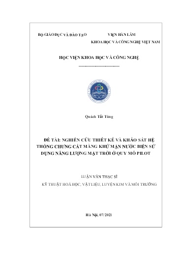 Luận văn Nghiên cứu thiết kế và khảo sát hệ thống chưng cất màng khử mặn nước biển sử dụng năng lượng mặt trời ở quy mô Pilot