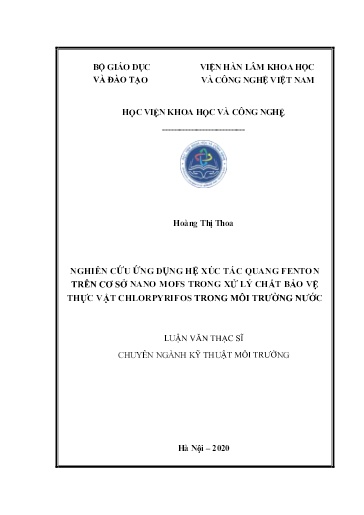 Luận văn Nghiên cứu ứng dụng hệ xúc tác quang Fenton trên cơ sở Nano Mofs trong xử lý chất bảo vệ thực vật Chlorpyrifos trong môi trường nước