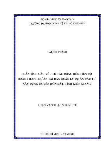 Luận văn Phân tích các yếu tố tác động đến tiến độ hoàn thành dự án tại ban quản lý dự án đầu tư xây dựng huyện Hòn Đất, tỉnh Kiên Giang