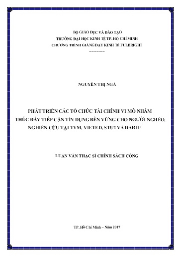 Luận văn Phát triển các tổ chức tài chính vi mô nhằm thúc đẩy tiếp cận tín dụng bền vững cho người nghèo, nghiên cứu tại Tym, Vieted, Stu2 và Dariu