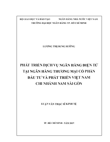 Luận văn Phát triển dịch vụ ngân hàng điện tử tại Ngân hàng Thương mại cổ phần Đầu tư và phát triển Việt Nam chi nhánh nam Sài Gòn