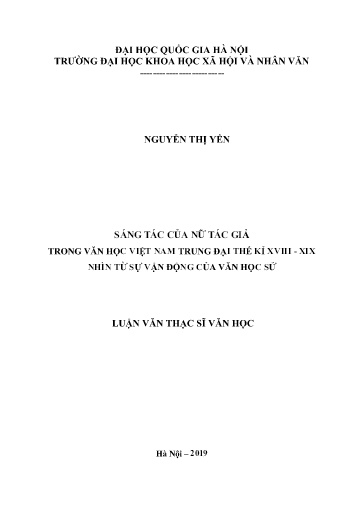 Luận văn Sáng tác của nữ tác giả trong văn học Việt Nam trung đại thế kỉ VXIII - XIX nhìn từ sự vận động của văn học sử