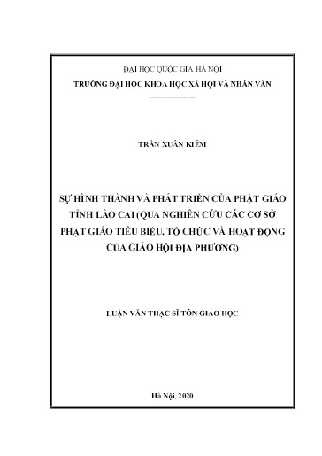 Luận văn Sự hình thành và phát triển của phật giáo tỉnh Lào Cai (Qua nghiên cứu các cơ sở phật giáo tiêu biểu, tổ chức và hoạt động của giáo hội địa phương)
