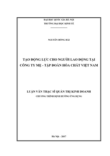 Luận văn Tạo động lực cho người lao động tại Công ty Mẹ - Tập đoàn Hóa chất Việt Nam