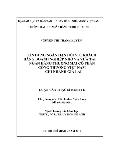 Luận văn Tín dụng ngắn hạn đối với khách hàng doanh nghiệp nhỏ và vừa tại Ngân hàng Thương mại cổ phần Công Thương Việt Nam – chi nhánh Gia Lai