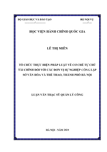 Luận văn Tổ chức thực hiện pháp luật về cơ chế tự chủ tài chính đối với các đơn vị sự nghiệp công lập sở Văn hóa và Thể thao, Thành phố Hà Nội