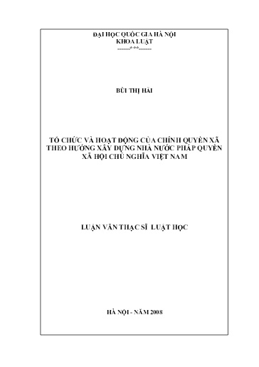 Luận văn Tổ chức và hoạt động của chính quyền xã theo hướng xây dựng nhà nước pháp quyền xã hội chủ nghĩa Việt Nam