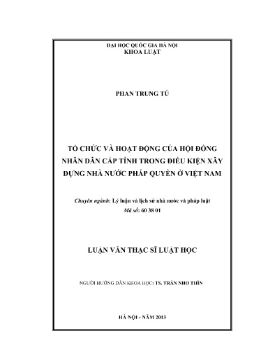 Luận văn Tổ chức và hoạt động của hội đồng nhân dân cấp tỉnh trong điều kiện xây dựng nhà nước pháp quyền ở Việt Nam