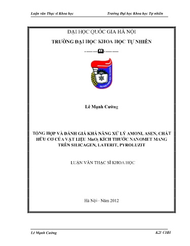 Luận văn Tổng hợp và đánh giá khả năng xử lý Amoni, Asen, chất hữu cơ của vật liệu MnO₂ kích thước Nanomet mang trên Silicagen, Laterit, Pyroluzit