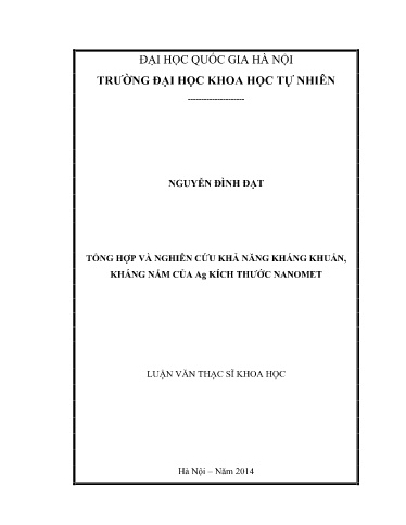 Luận văn Tổng hợp và nghiên cứu khả năng kháng khuẩn, kháng nấm của Ag kích thước Nanomet