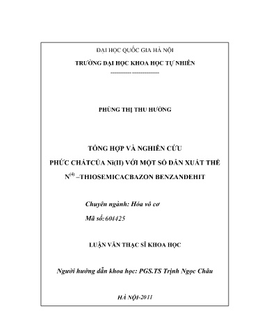 Luận văn Tổng hợp và nghiên cứu phức chất của Ni(II) với một số dẫn xuất thế N⁽⁴⁾ Thiosemicacbazon Benzanđehit