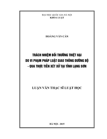 Luận văn Trách nhiệm bồi thường thiệt hại do vi phạm pháp luật Giao thông Đường bộ - Qua thực tiễn xét xử tại tỉnh Lạng Sơn