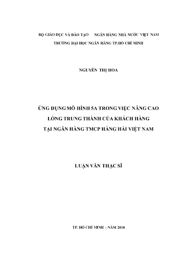 Luận văn Ứng dụng mô hình 5A trong việc nâng cao lòng trung thành của khách hàng tại Ngân hàng TMCP Hàng Hải Việt Nam