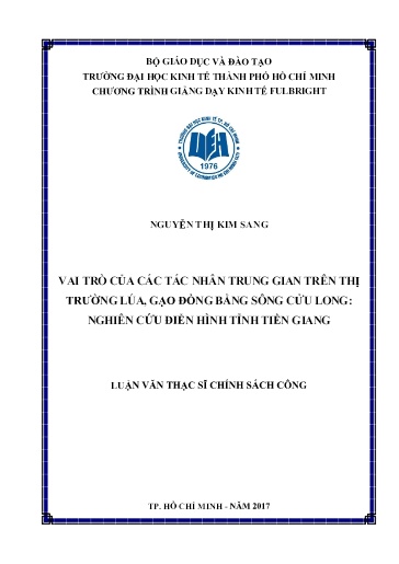 Luận văn Vai trò của các tác nhân trung gian trên thị trường lúa, gạo Đồng bằng sông Cửu Long: Nghiên cứu điển hình tỉnh Tiền Giang