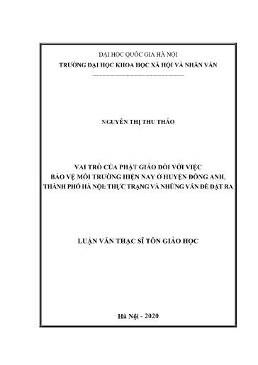 Luận văn Vai trò của phật giáo đối với việc bảo vệ môi trường hiện nay ở huyện Đông Anh, Thành phố Hà Nội: Thực trạng và những vấn đề đặt ra