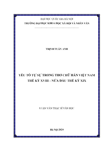 Luận văn Yếu tố tự sự trong thơ chữ hán Việt Nam thế kỷ XVIII - Nửa đầu thế kỷ XIX