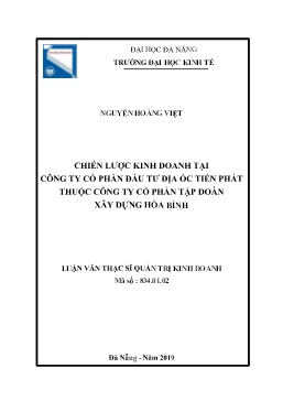 Tóm tắt Luận văn Chiến lược kinh doanh tại Công ty cổ phần đầu tư Địa ốc Tiến Phát thuộc Công ty cổ phần Tập đoàn xây dựng Hòa Bình