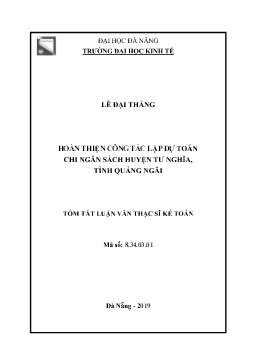 Tóm tắt Luận văn Hoàn thiện công tác lập dự toán chi ngân sách huyện Tư Nghĩa, tỉnh Quảng Ngãi
