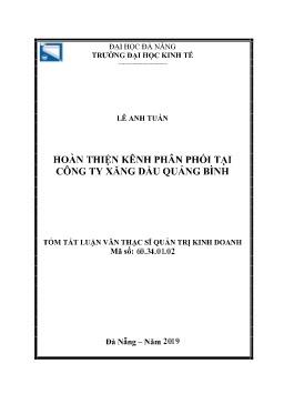 Tóm tắt Luận văn Hoàn thiện kênh phân phối tại Công ty xăng dầu Quảng Bình