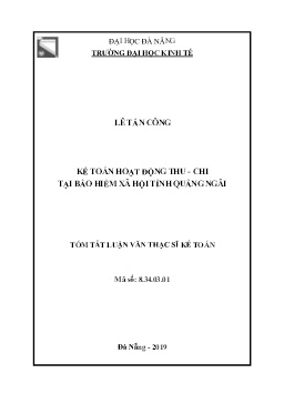 Tóm tắt Luận văn Kế toán hoạt động Thu - Chi tại bảo hiểm xã hội tỉnh Quảng Ngãi