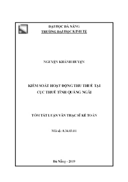 Tóm tắt Luận văn Kiểm soát hoạt động thu thuế tại Cục thuế tỉnh Quảng Ngãi